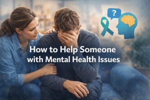 How to Help Someone with Mental Health Issues
