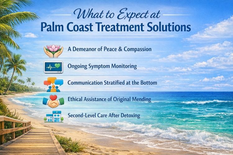 What to Expect at Palm Coast Treatment Solutions
