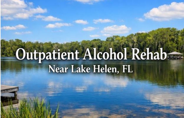 Outpatient Alcohol Rehab Near Lake Helen, FL