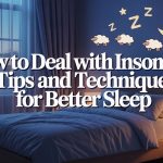 How to Deal with Insomnia