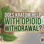 Does Kratom Help With Opioid Withdrawal